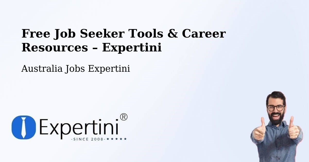 Free Job Seeker Tools & Career Resources – Darra - Darra, Australia Jobs Expertini