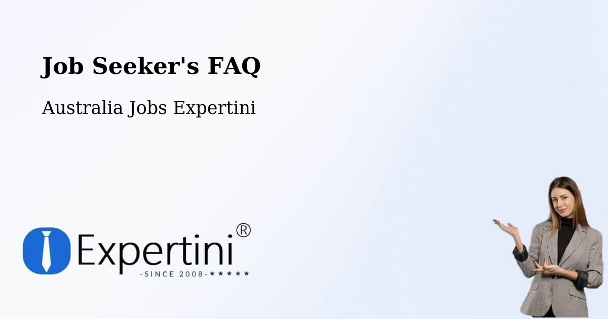 Job Seeker FAQ – Darra - Australia Jobs Expertini