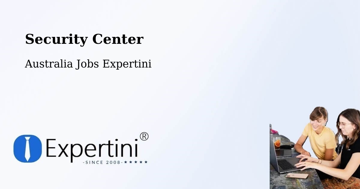 Security & Compliance – Darra - Australia Jobs Expertini